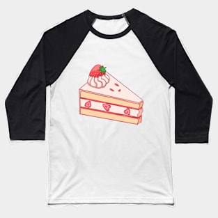 Happy Strawberry Cake Baseball T-Shirt